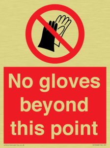 No gloves beyond this point